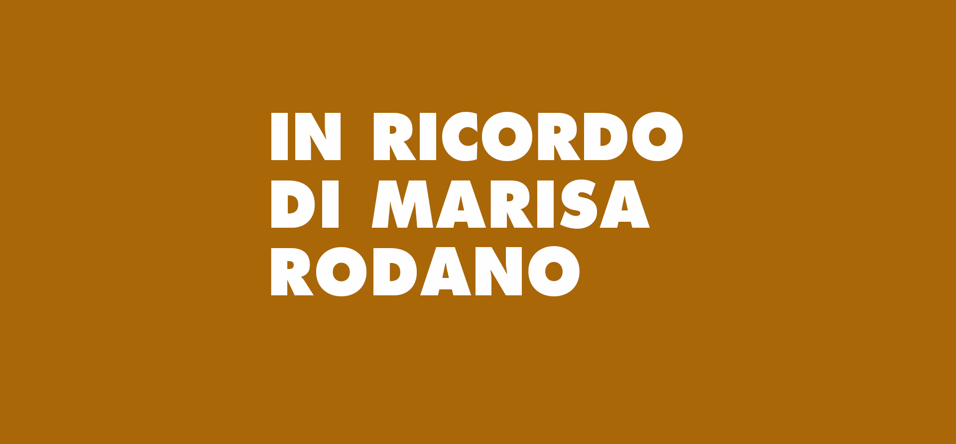 IN RICORDO DI MARISA RODANO
